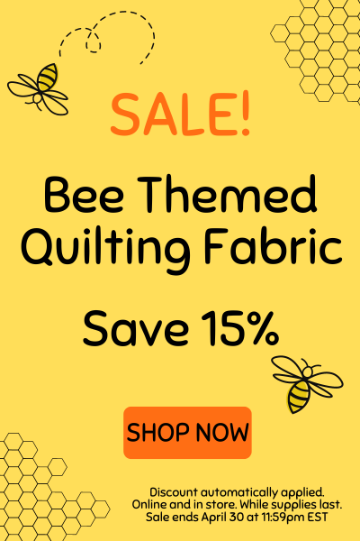 Save 15% on Bee Themed Quilting Fabric